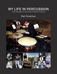 My Life in Percussion - Five Decades in the Music Products Industry