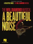 A Beautiful Noise The Neil Diamond Musical [pv] Vocal