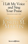 I Lift My Voice and Sing Your Praise