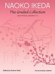Naoko Ikeda - The Graded Collection - Solo Piano, Grades 2-5