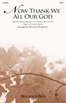 Now Thank We All Our God (arr. Heather Sorenson)