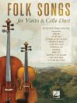 Folks Songs for Violin and Cello Duet [violin/cello duet] Vln/Cl Duo