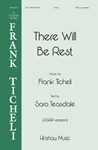 There Will Be Rest