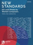 New Standards: 101 Lead Sheets by Women Composers - B-flat Edition