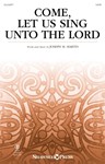 Come, Let Us Sing Unto the Lord