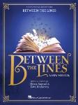 Between the Lines - A New Musical