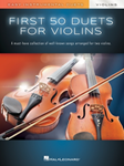 First 50 Duets for Two Violins