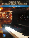 First 50 Piano Bar Songs You Should Play