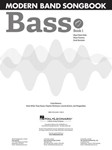 Modern Band Method Bass Songbook 1 - Pop, Rock, and Hip-Hop Hits Arranged for Beginners