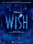 Wish - Music from the Motion Picture - Piano | Vocal | Guitar
