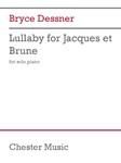 Lullaby For Jacques Et Brune - for Piano