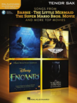 Songs from Barbie, The Little Mermaid, The Super Mario Bros. Movie, and More Top Movies - for Tenor Tenor Sax