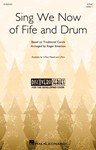 Sing We Now of Fife and Drum