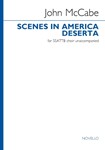 Scenes in America Deserta - SSATTB Version