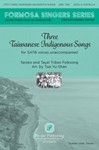 Three Taiwanese Indigenous Songs