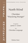 North Wind (Cherokee Wayfaring Stranger)