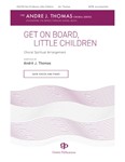 Get On Board Little Children