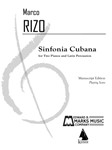 Sinfonia Cubana (Playing Score) - for 2 Pianos and Latin Percussion