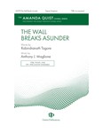 Wall Breaks Asunder, The