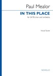 In This Place - for SATB with Strings Tuba Timpani Percussion Organ
