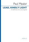 Lead, Kindly Light - SATB Divisi Choir Unaccompanied