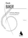 A Voice Passes (Full Score) - for String Quartet