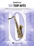 101 Top Hits - for Tenor Sax