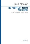In Primum Non Nocere - SATB Divisi Unaccompanied
