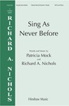 Sing As Never Before