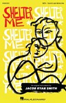 Shelter Me - An Original Rock Oratorio