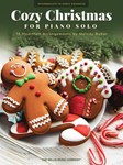 Cozy Christmas - 15 Heartfelt Piano Solo Arrangements