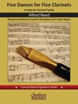 Five Dances for Five Clarinets and Band - Score and Parts