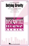 Defying Gravity (from the Broadway Musical WICKED) - Discovery Level 3
