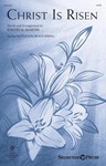 Christ Is Risen (from The Song Everlasting)