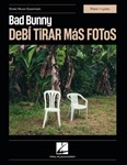 Bad Bunny - DeBi TiRAR MaS FOToS - Sheet Music Essentials