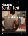 Nick Jonas - Sunday Best - Sheet Music Essentials Series