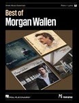 Best of Morgan Wallen - Sheet Music Essentials