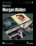 Best of Morgan Wallen - Sheet Music Essentials - Guitar