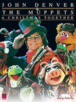 John Denver & The Muppets  A Christmas