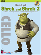 Best of Shrek and Shrek 2, Cello