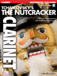 Tchaikovsky's The Nutcracker w/online audio (Clarinet)