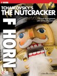 Cherry Lane Tchaikovsky   Tchaikovsky's The Nutcracker - F Horn
