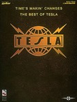 Time's Makin' Changes The Best Of Tesla