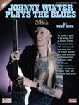 Johnny Winter Plays The Blues