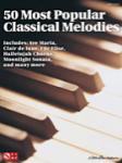 Cherry Lane Various                50 Most Popular Classical Melodies - Easy Piano