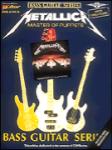 Metallica Master of Puppets - Bass Guitar Series