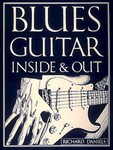 Blues Guitar Inside & Out