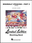 Minimally Speaking - Part 2 (Layers) - Marching Band Arrangement