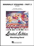 Minimally Speaking - Part 3 (Echoes) - Marching Band Arrangement