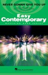 Never Gonna Give You Up [marching band] Conaway Score & Pa